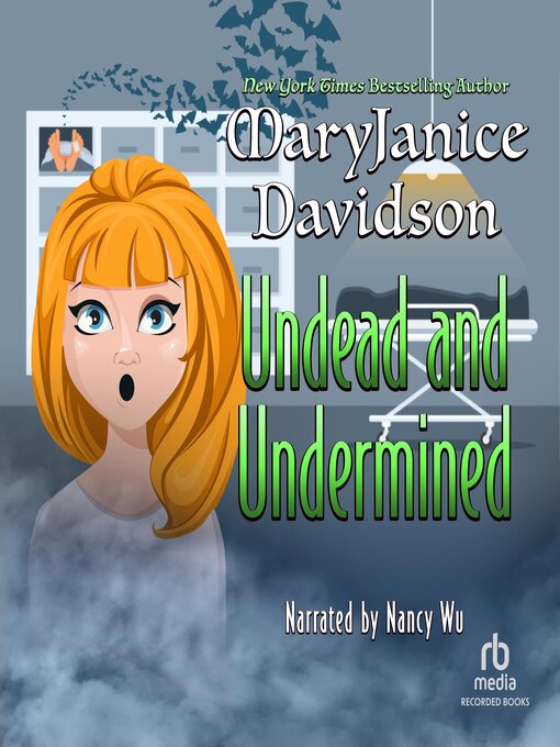 Title details for Undead and Undermined by MaryJanice Davidson - Wait list